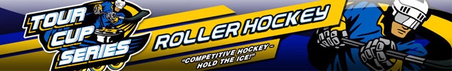Tour Cup Series: Roller Hockey