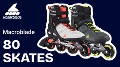 <b>$100 OFF </b>: Rollerblade Macroblade 80 Skates