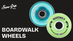 <b>20% OFF:</b> Sure-Grip Boardwalk Wheels