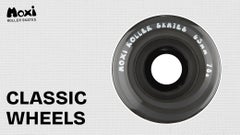 <b>20% OFF:</b> Moxi Classic Wheels